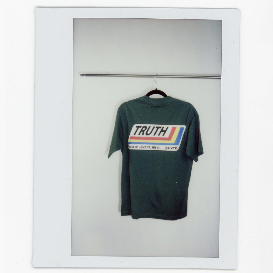 003 HVYD Truth Re-Edition T-Shirt — Forest