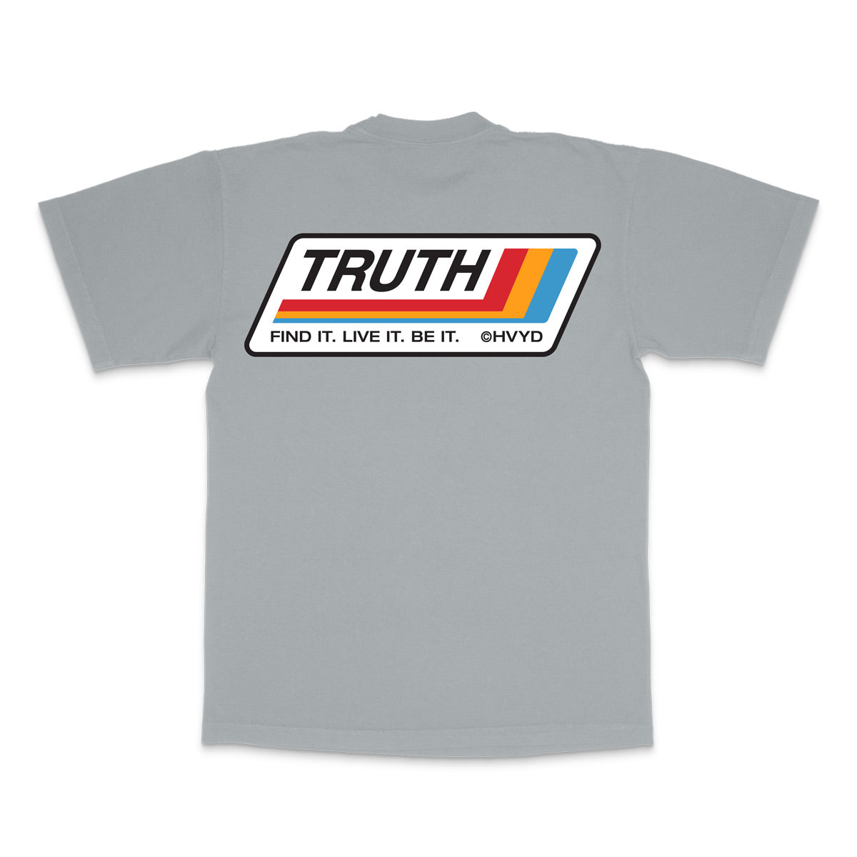 006 HVYD Truth Re-Edition T-Shirt — Glacier